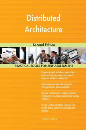 Distributed Architecture Second Edition de Gerardus Blokdyk