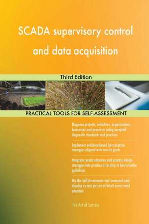 SCADA supervisory control and data acquisition Third Edition de Gerardus Blokdyk