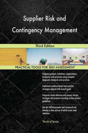 Supplier Risk and Contingency Management Third Edition de Gerardus Blokdyk