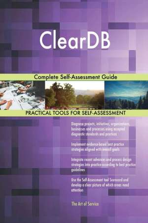ClearDB Complete Self-Assessment Guide de Gerardus Blokdyk
