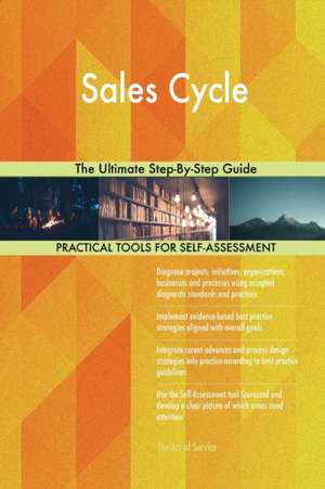 Sales Cycle The Ultimate Step-By-Step Guide de Gerardus Blokdyk