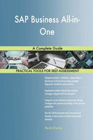 SAP Business All-in-One A Complete Guide de Gerardus Blokdyk