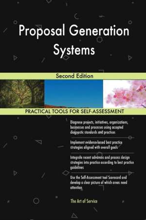 Proposal Generation Systems Second Edition de Gerardus Blokdyk