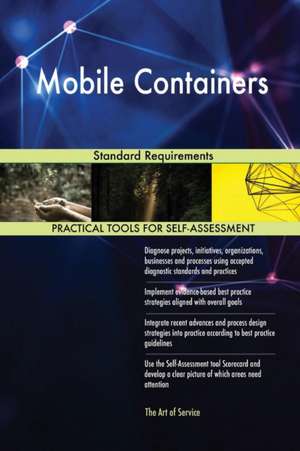 Mobile Containers Standard Requirements de Gerardus Blokdyk