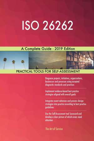 ISO 26262 A Complete Guide - 2019 Edition de Gerardus Blokdyk