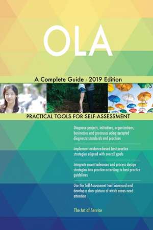 OLA A Complete Guide - 2019 Edition de Gerardus Blokdyk