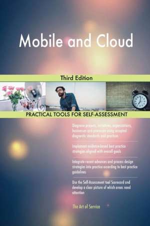 Mobile and Cloud Third Edition de Gerardus Blokdyk