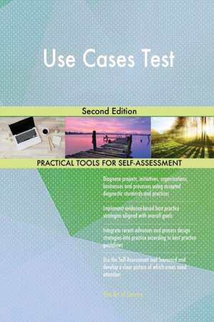 Use Cases Test Second Edition de Gerardus Blokdyk