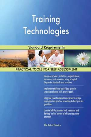 Training Technologies Standard Requirements de Gerardus Blokdyk