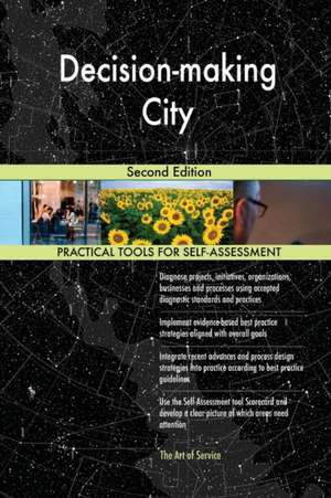 Decision-making City Second Edition de Gerardus Blokdyk