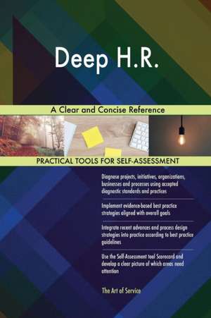 Deep H.R. A Clear and Concise Reference de Gerardus Blokdyk