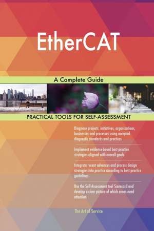 EtherCAT A Complete Guide de Gerardus Blokdyk