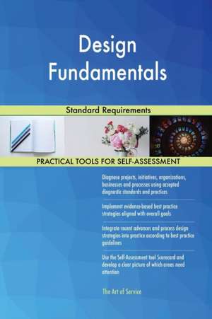 Design Fundamentals Standard Requirements de Gerardus Blokdyk