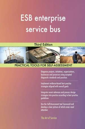 ESB enterprise service bus Third Edition de Gerardus Blokdyk