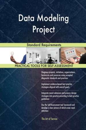 Data Modeling Project Standard Requirements de Gerardus Blokdyk