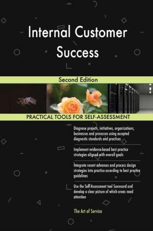 Internal Customer Success Second Edition de Gerardus Blokdyk