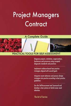 Project Managers Contract A Complete Guide de Gerardus Blokdyk