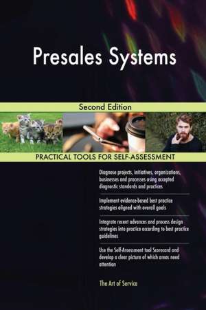 Presales Systems Second Edition de Gerardus Blokdyk