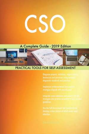 CSO A Complete Guide - 2019 Edition de Gerardus Blokdyk