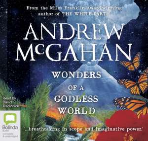 McGahan, A: Wonders of a Godless World