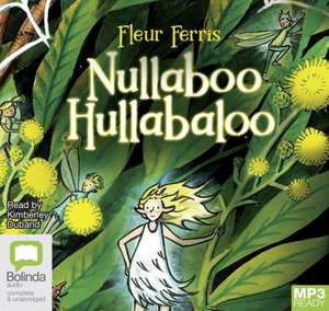 Ferris, F: Nullaboo Hullabaloo de Fleur Ferris