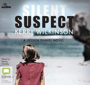 Wilkinson, K: Silent Suspect de Kerry Wilkinson