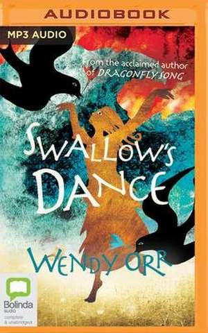 Swallow's Dance de Wendy Orr