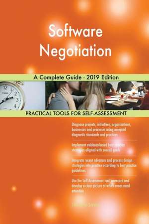 Software Negotiation A Complete Guide - 2019 Edition de Gerardus Blokdyk