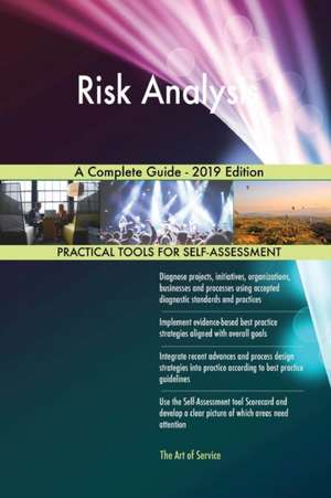 Risk Analysis A Complete Guide - 2019 Edition de Gerardus Blokdyk