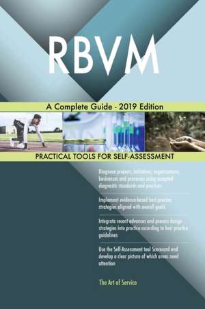RBVM A Complete Guide - 2019 Edition de Gerardus Blokdyk