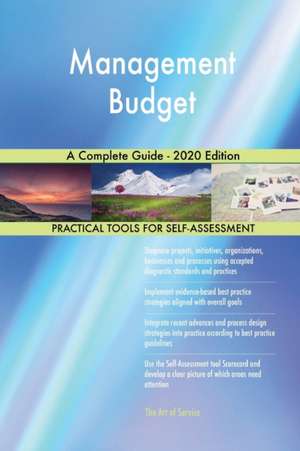 Management Budget A Complete Guide - 2020 Edition de Gerardus Blokdyk