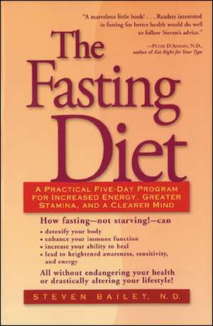 The Fasting Diet de Steven Bailey