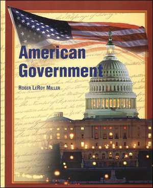 American Government de Roger LeRoy Miller