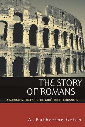 The Story of Romans de grieb