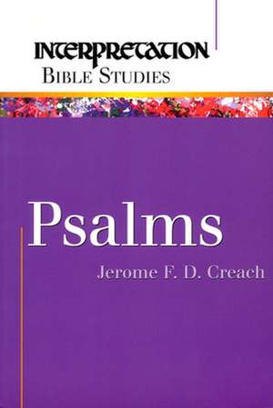 Psalms de Jerome F. D. Creach