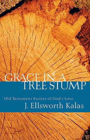 Grace in a Tree Stump de KALAS