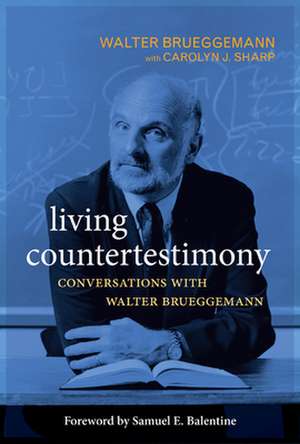 Living Countertestimony de Walter Brueggemann