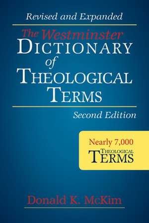 The Westminster Dictionary of Theological Terms, 2nd Ed (Paperback) de Donald K. McKim