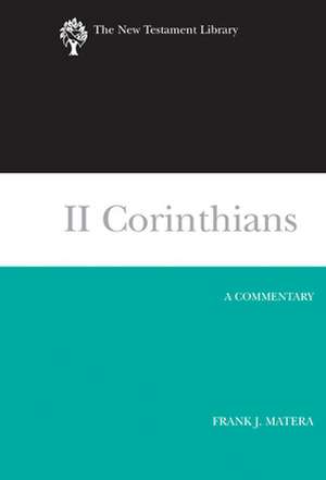 II Corinthians (2003): A Commentary de Frank J. Matera