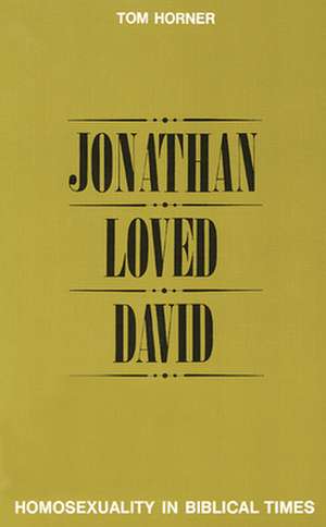 Jonathan Loved David de Thomas Marland Horner