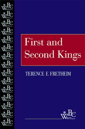 First and Second Kings (Wbc): Supreme Court Decisions on Church-State Relationships de Fretheim