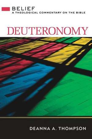 Deuteronomy de Deanna A Thompson