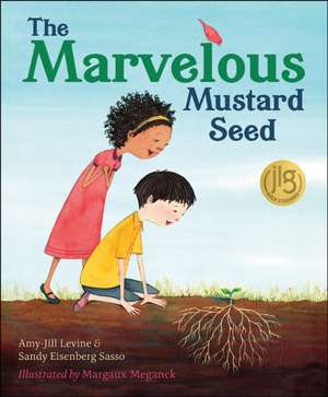 The Marvelous Mustard Seed de Amy-Jill Levine