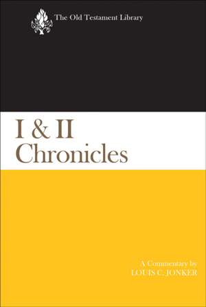 I & II Chronicles de Louis C Jonker
