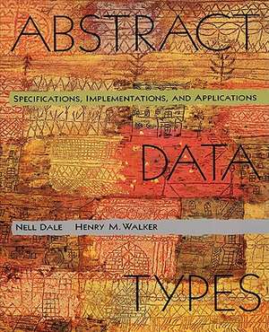 Abstract Data Types 3.5 de Henry M. Walker