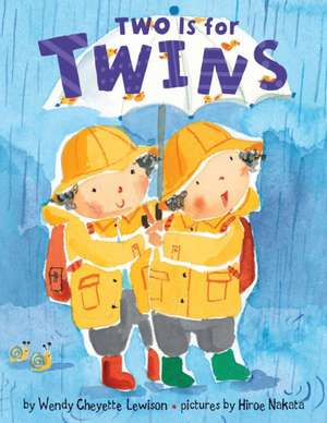 Two Is for Twins de Wendy Cheyette Lewison