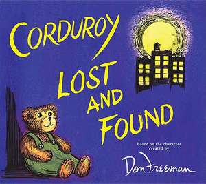 Corduroy Lost and Found de B.G. Hennessy