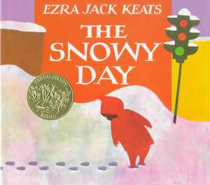 The Snowy Day de Ezra Jack Keats