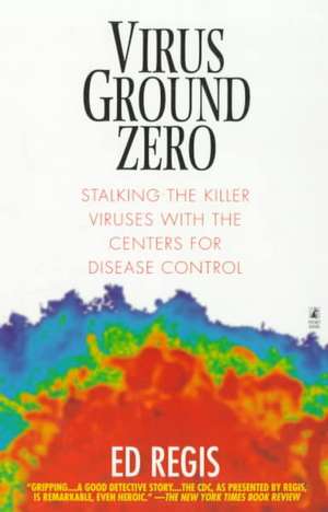 Virus Ground Zero de Ed Regs