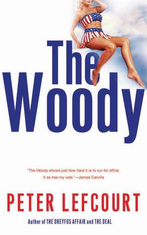 The Woody de Peter Lefcourt